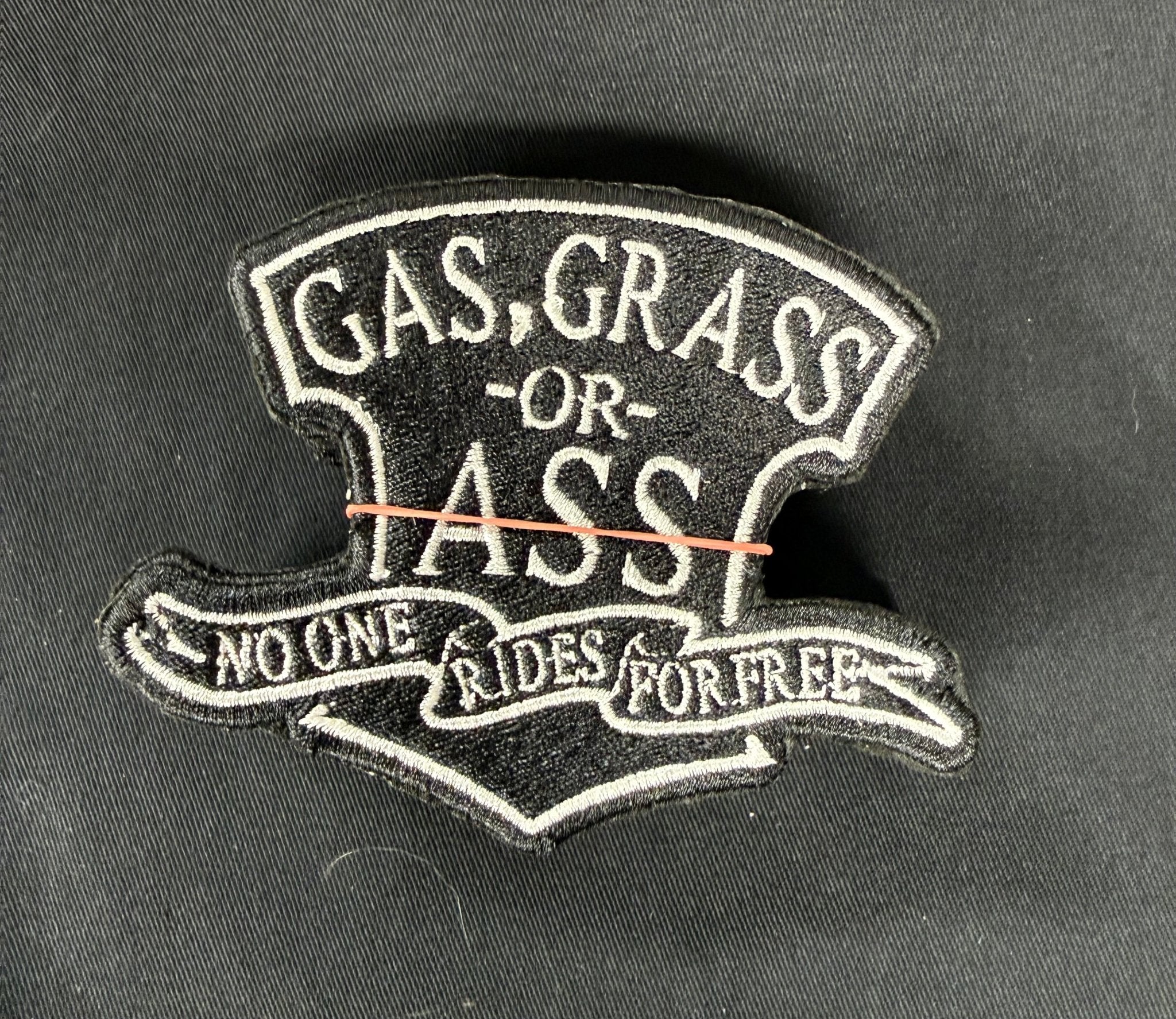 Image of Gas, Grass or Ass - No One Rides for Free - 845 Print Co.