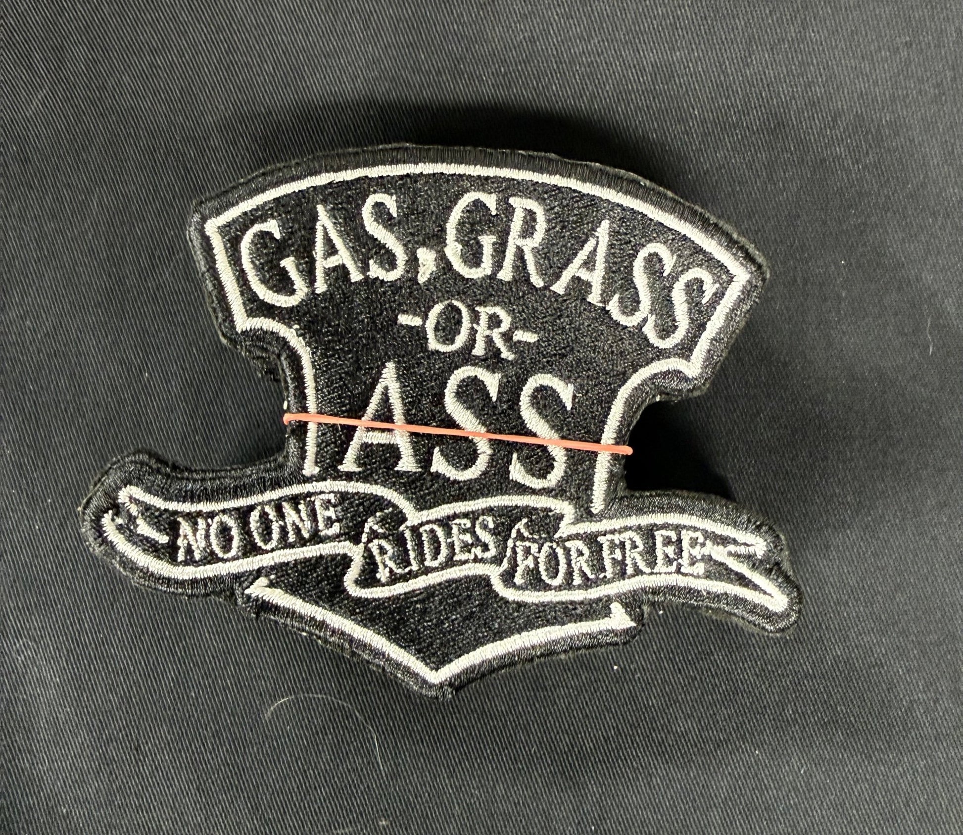 Gas, Grass or Ass - No One Rides for Free - 845 Print Co.